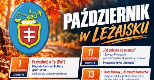 Urząd Miejski w Leżajsku zapowiada październikowy program spotkań, seansów filmowych, zawodów i spektakli. Wydarzenia zaplanowano od 1 do 27 października; w programie jest też wyjazd w Bieszczady, którego szczegóły mają zostać podane później.